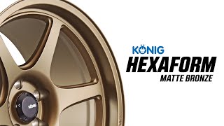 Hexaform - Matte Bronze Konig Wheels