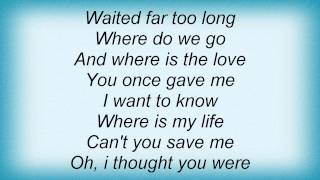 Barclay James Harvest - Where Do We Go Lyrics