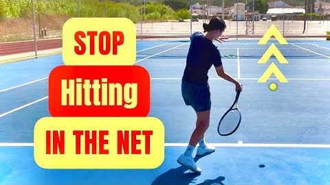 How To STOP Hitting Into The NET in Tennis