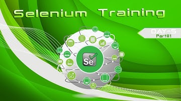 Selenium Training | Day 5 | Part # 01