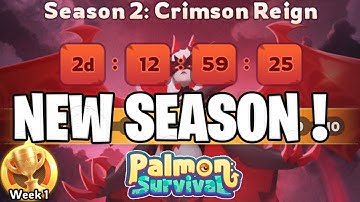 Season 2 : Crimson Reigon Details and New Rewards  ! - Palmon Survival