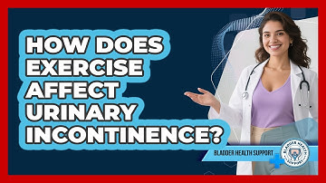 How Does Exercise Affect Urinary Incontinence? - Bladder Health Support