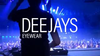 2017 DEEJAYS Eyewear