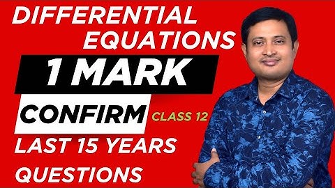 Class 12 CHSE | Differential Equations| Last 15 Years 1 Mark Questions Discussion|Sureshot 1 mark