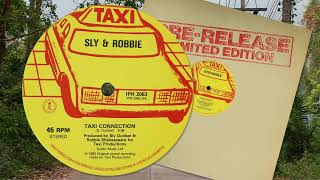 Taxi Connection - Sly &amp; Robbie