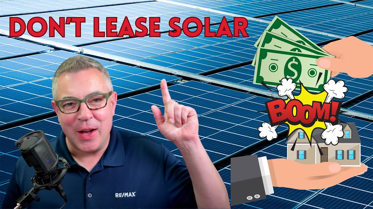 How Leased Solar Panels Will Kill your Home Sale