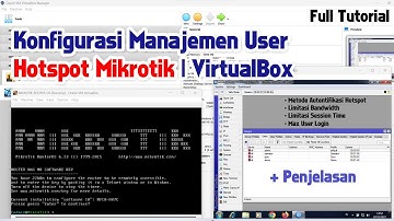 Konfigurasi Manajemen User Hotspot Mikrotik | VirtualBox