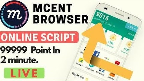 How to get unlimited points in mcent browser, mcent browser hack tricks.
