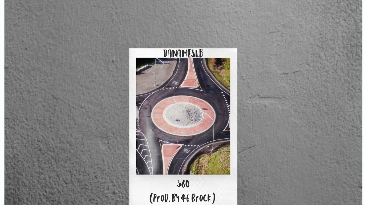 Watch DaNamesLB: "360" (Prod. by 46 Brock) on YouTube Watch DaNamesLB: "360" (Prod. by 46 Brock) on YouTube
