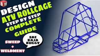 ATV ROLLCAGE : Complete Guide To Design A Roll Cage (BAJA SAE, ATV)  in 2020