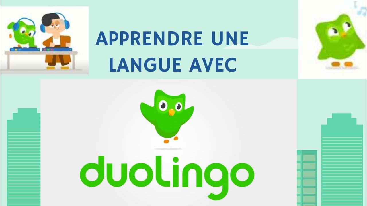 DUOLINGO Comment apprendre une nouvelle langue ? YouTube
