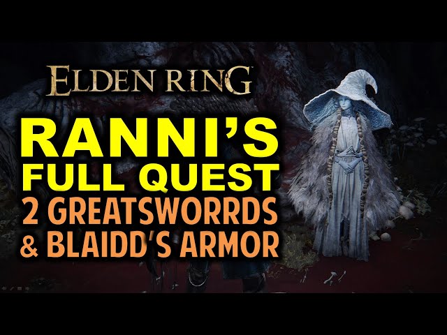 Elden Ring Ranni quest guide  how to find and complete Nokron