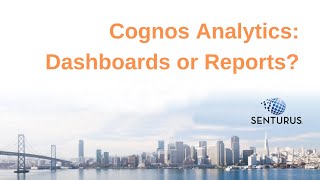 Cognos: Dashboards or Reports? screenshot 5