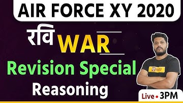 AIR FORCE XY 2020 || रवि War || Revision Special || By Avdhesh Sir || Reasoning