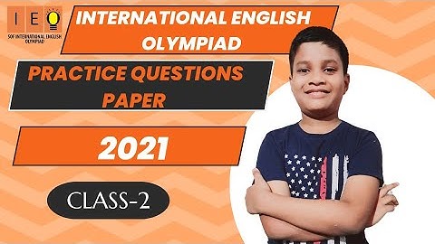 IEO- International English Olympiad |Practice Questions Paper 2021|Class-2 English Practice Question