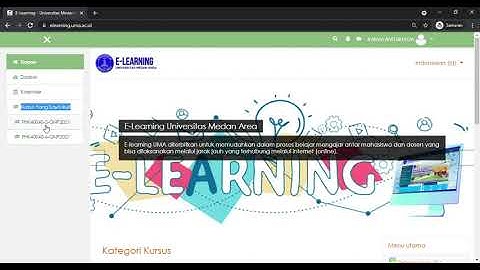 Tutorial Elearning - Cara Masuk Perkuliahan Di Aplikasi E-Learning Universitas Medan Area