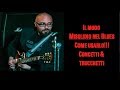 Lezione Blues - il modo misolidio nel blues. Trucchi e trucchetti