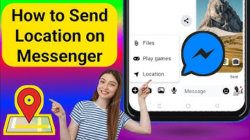How to Send Location on Messenger - Android (2025)