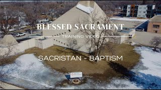 Training Video: Sacristan - Part 2 (Baptism Preparation)