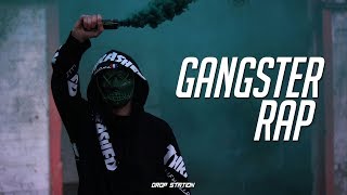 Gangster Rap Mix Best Raphiphop Music Mix 2018