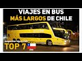 7 VIAJES EN BUS MÁS LARGOS EN CHILE | Guía con empresas, precios y buses