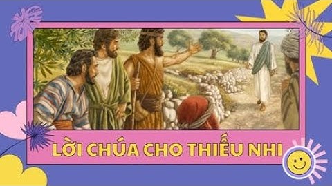 Lời Chúa cho Thiếu nhi - Tiếng H
