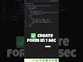 Create HTML Form in 1 Second 😱🔥|| #shorts #html #vscode #webdevelopment