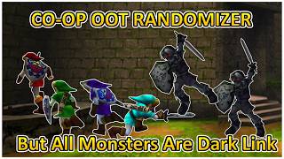 Ocarina of Time Randomizer - Oops, All Dark Links with @EhJay_, Zora &amp; Multi!