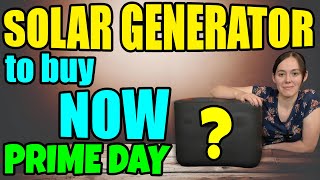 Do NOT Buy a PRIME DAY Solar Generator Until You Watch THIS!