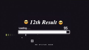 12th result whatsapp status😎 | 12th result status | result status | result status for whatsapp
