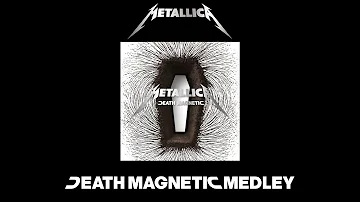 Metallica - Death Magnetic Medley (Remastered/No Clipping)