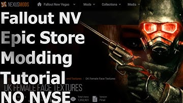 Fallout New Vegas Epic Store Modding Tutorial/List of Mods without NVSE Requirement