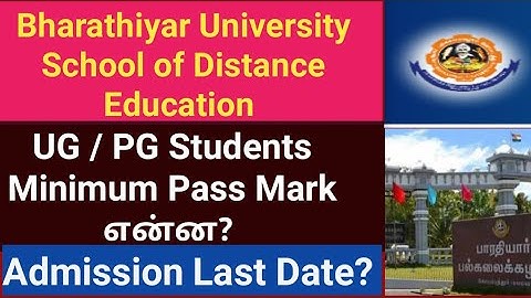 Bharathiyar University SDE Minimum Pass Mark UG / PG Students