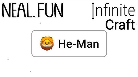 How to Make ‘He-Man’ in Infinite Craft