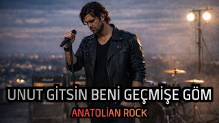 Unut Gitsin Beni Geçmişe Göm | Anatolian Rock 2026 | AI Bestelerim