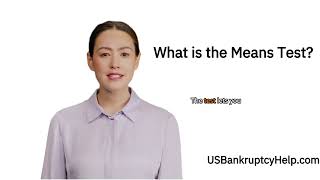 Understanding the Bankruptcy Means Test | How to Qualify for Chapter 7 Bankruptcy