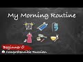 My Daily Morning Routine (in Russian Language for Beginners - Comprehensible Input)