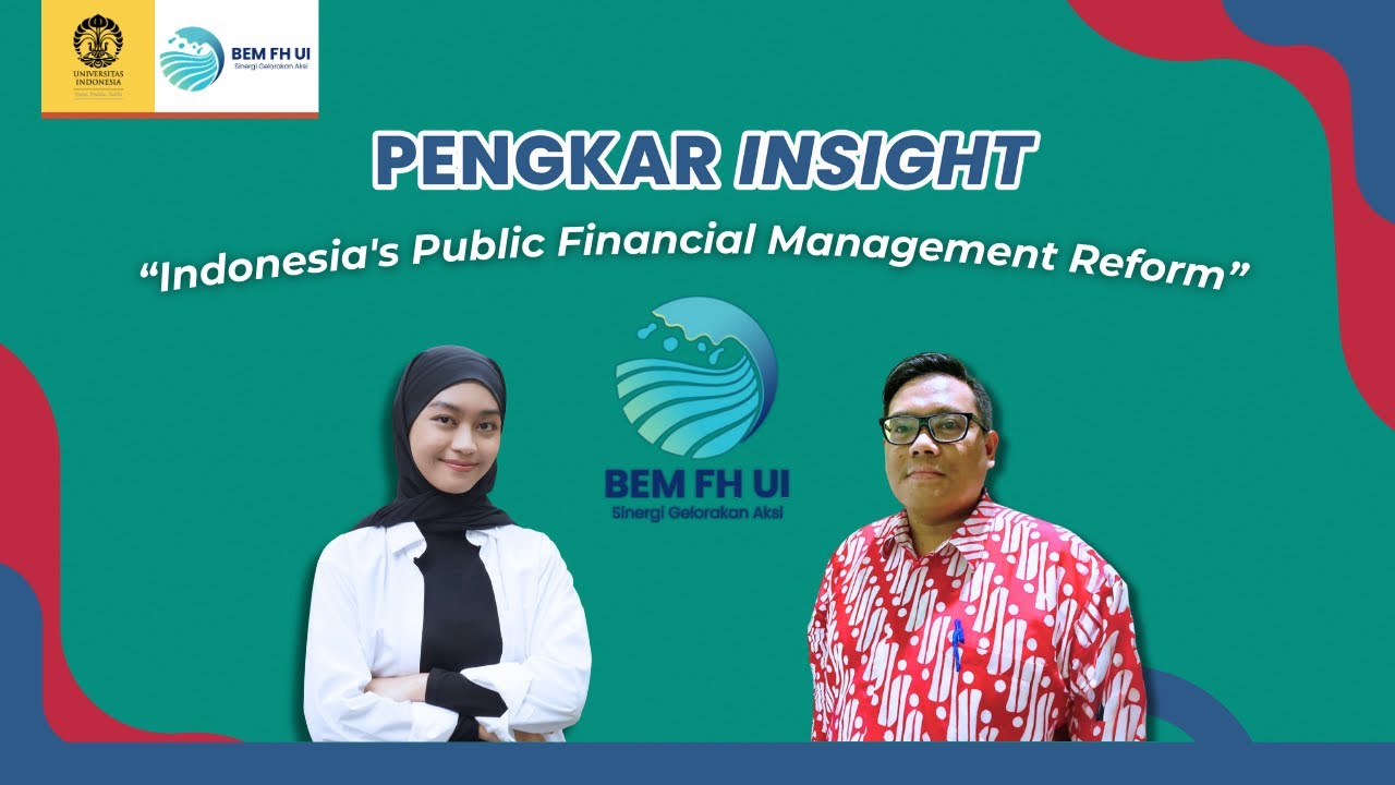 PENGKAR INSIGHT: INDONESIA’S PUBLIC FINANCIAL MANAGEMENT REFORM - YouTube