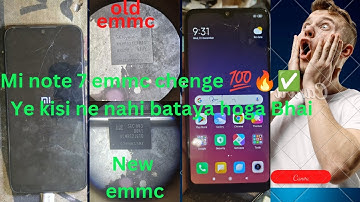 MI NOTE 7 7S EMMC CHENGE SOLUTION FULL VIDEO EMMC CHENGE FILE FREE FREE ✅🔥🔥