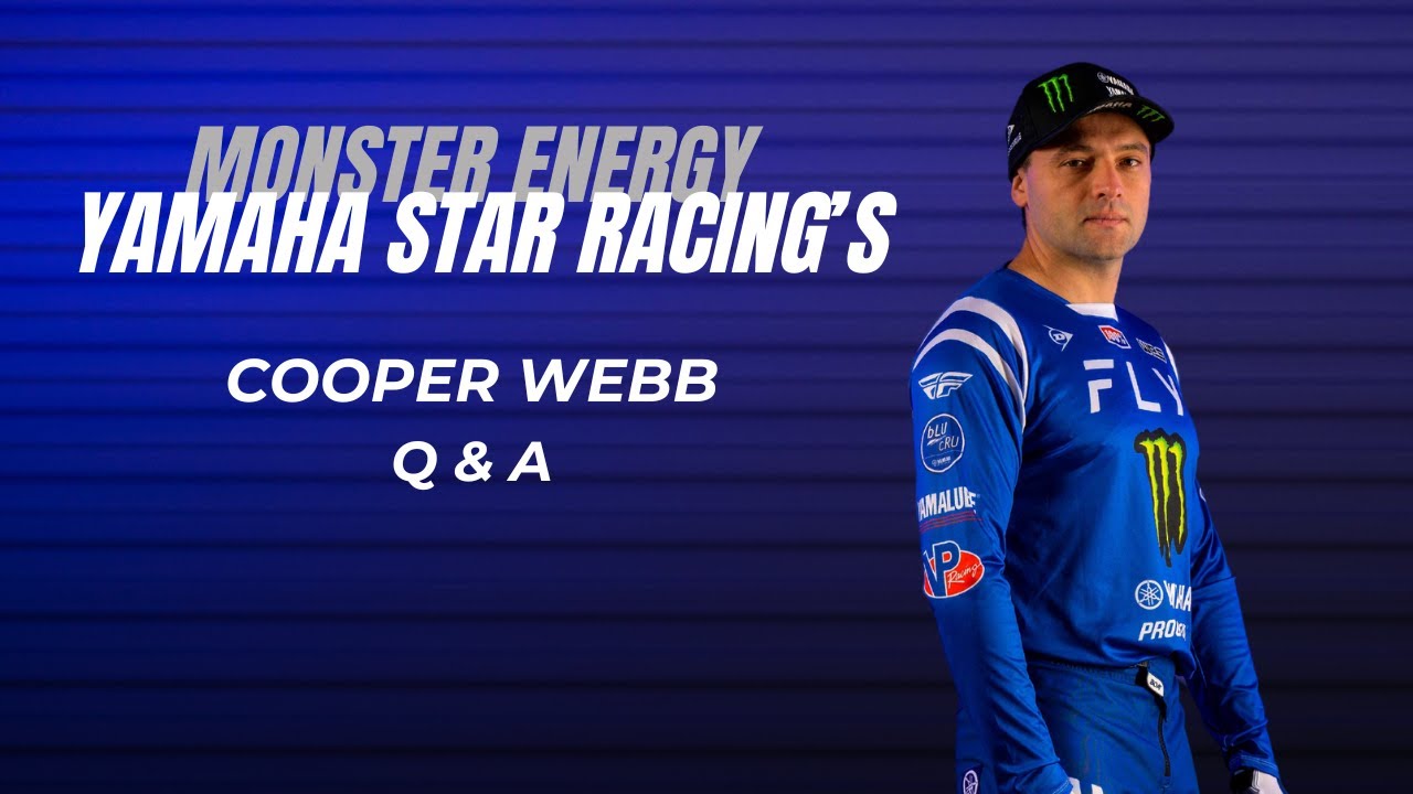 cooper webb cigarette Q and A with Monster Energy #Yamaha Star Racing's Cooper Webb