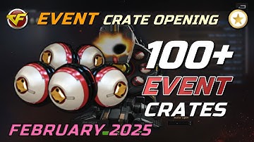 CrossFire WE - Opening Event Crates (February 2025)