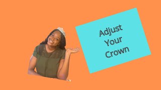 Adjust Your Crown Motivation Inspiration