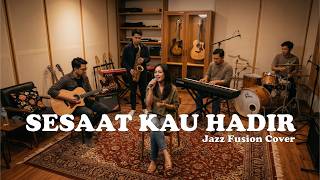 Download lagu Sesaat Kau Hadir - Utha Likumahuwa (Jazz Fusion Cover)