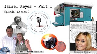 Israel Keyes Part 1