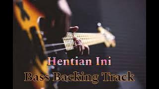 Hentian ini Bass Backing track (XpdC) Without Bass For Bassist !!!