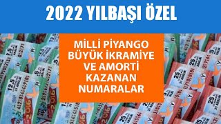 2022 Milli Piyango Çekiliş Sonuçları - Amorti Numaraları / Büyük İkramiye Numarası