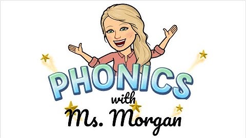 Phonics Week 13 Day 2