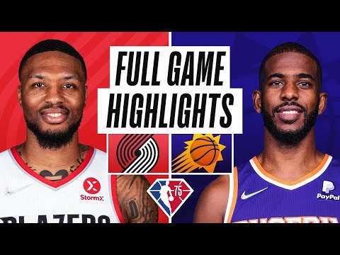 Porland Trail Blazers vs. Phoenix Suns Full Game Highlights | NBA Season 2021-22