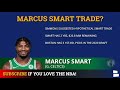 Boston Celtics Rumors: Will The Celtics Trade Marcus Smart For Andrew Wiggins & The #2 Draft Pick?