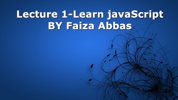 Lecture 1-Introduction to JavaScript tutorial for beginner in Urdu/Hindi